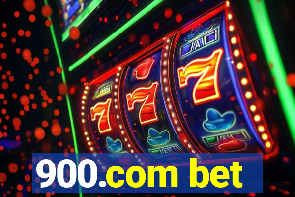900.com bet